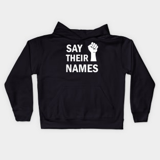 Say their names Kids Hoodie